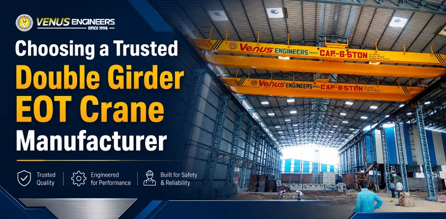 Double Girder EOT Crane Manufacturer