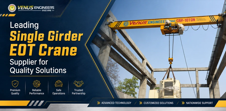 Single Girder EOT Crane Supplier